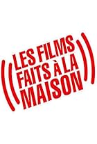 Les Films Faits à la Maison: les FFALM (2003)