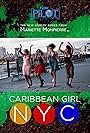 Caribbean Girl NYC - Pilot (2018)