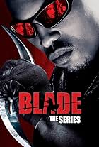 Blade: The Series