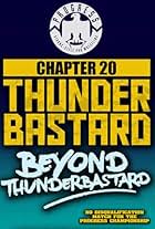 Progress Chapter 20: Thunderbastard - Beyond Thunderbastard (2015)