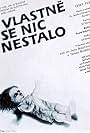 Vlastne se nic nestalo (1989)