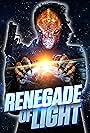 Renegade of Light