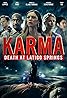 Karma's a Bitch (2024) Poster