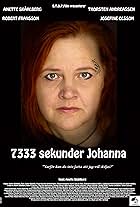 Anette Skåhlberg in 7333 sekunder Johanna (2017)