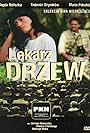 Lekarz drzew (2005)