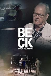 Primary photo for Beck - Bakom kulisserna