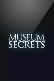 Museum Secrets (2011)