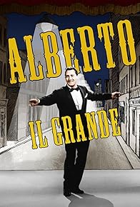 Primary photo for Alberto il grande