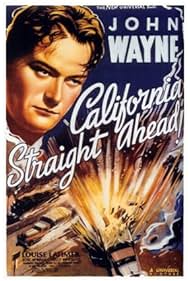 John Wayne in California Straight Ahead! (1937)