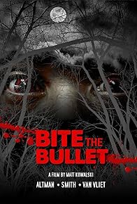 Primary photo for Bite the Bullet