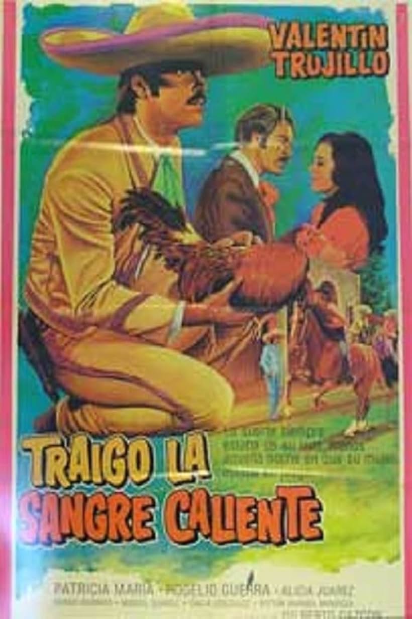 Traigo la sangre caliente (1977)