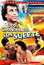 Dos camioneros con suerte (recongidos en cancus) (1989)