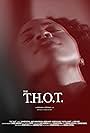 The T.H.O.T (2016)