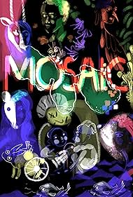 Mosaic (2017)