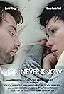 You Never Know (2013)