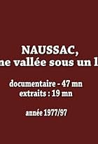 Naussac, la vie engloutie... (1978)