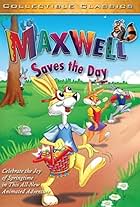 Maxwell Saves the Day