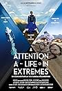 Attention: A Life in Extremes (2014)