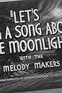 Let's Sing a Song About the Moonlight (1948)