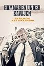 Hammaren under kavajen: En film om Olle Adolphson (2024)