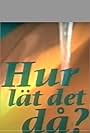 Hur lät det då? (1996)