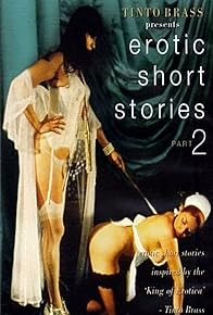 Primary photo for Tinto Brass Presents Erotic Short Stories: Part 2 - Quattro