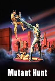 Mutant Hunt (1987)