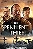 The Penitent Thief (2020) Poster