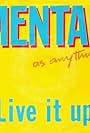 Mental As Anything: Live It Up (1985)