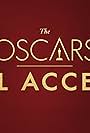 The Oscars: All Access (2017)