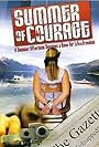 Summer of Courage (2005)