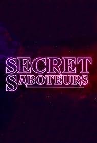 Secret Saboteurs (2022)