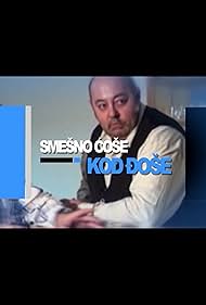 Smesno Cose Kod Djose (2012)