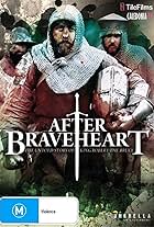 After Braveheart (2015)