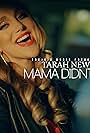 Tarah New in Mama Didn't Lie (2019)