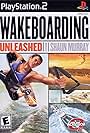 Wakeboarding Unleashed (2003)