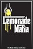 Lemonade Mafia (2017) Poster