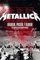 Metallica: Orgullo pasión y gloria. Tres noches en la ciudad de México.