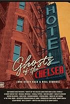 Ghosts of the Chelsea Hotel (and Other Rock & Roll Stories)