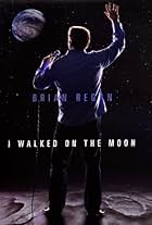 Brian Regan: I Walked on the Moon