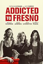 Natasha Lyonne, Judy Greer, and Aubrey Plaza in Addicted to Fresno (2015)