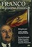 ¡¡Franco!! Un proceso histórico (1982) Poster