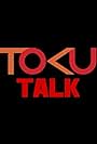 Toku Talk (2017)