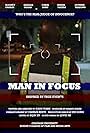 Man in Focus (2018)