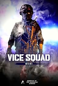 Vice Squad: Miami (2025)