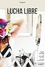 Lucha Libre (2014)