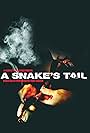 A Snake's Tail (2006)