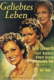 Ruth Leuwerik in Geliebtes Leben (1953)