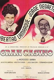 Libertad Lamarque and Jorge Negrete in Gran Casino (1947)