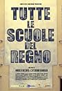 Tutte le scuole del Regno (2015)